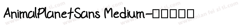 AnimalPlanetSans Medium字体转换